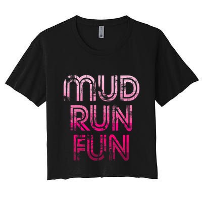 Mud Run Fun Mudder Pink Trail Running And Mudding Crop Top