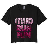 Mud Run Fun Mudder Pink Trail Running And Mudding Crop Top