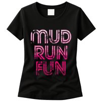 Mud Run Fun Mudder Pink Trail Running And Mudding Womens T-Shirt
