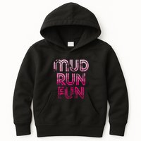 Mud Run Fun Mudder Pink Trail Running And Mudding Kids Hoodie