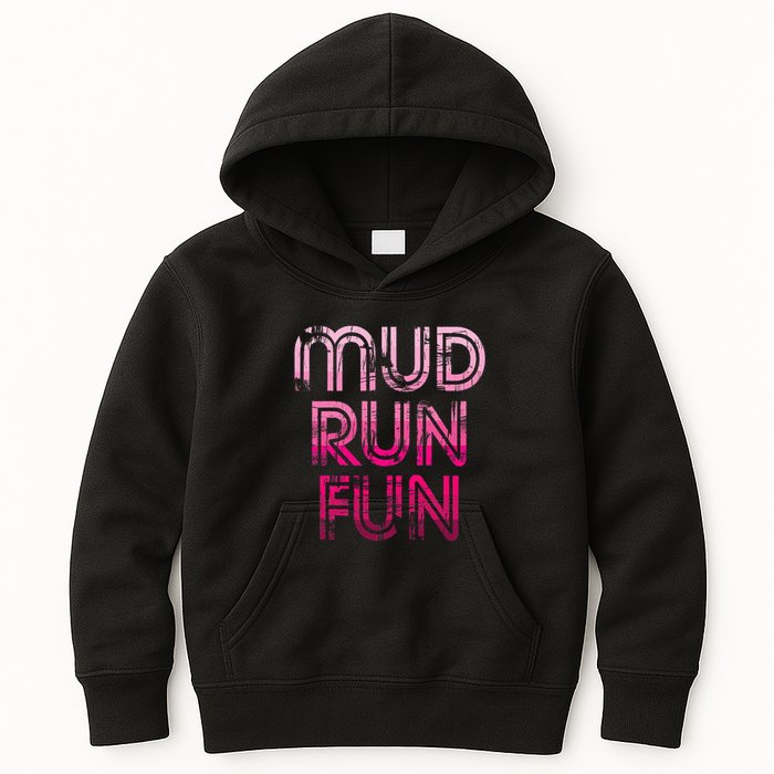 Mud Run Fun Mudder Pink Trail Running And Mudding Kids Hoodie