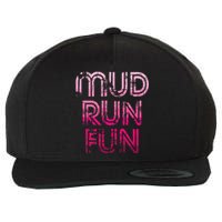 Mud Run Fun Mudder Pink Trail Running And Mudding Wool Snapback Cap