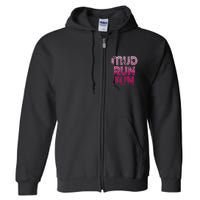 Mud Run Fun Mudder Pink Trail Running And Mudding Full Zip Hoodie