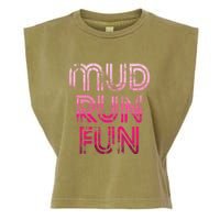 Mud Run Fun Mudder Pink Trail Running And Mudding Garment-Dyed Women's Muscle Tee