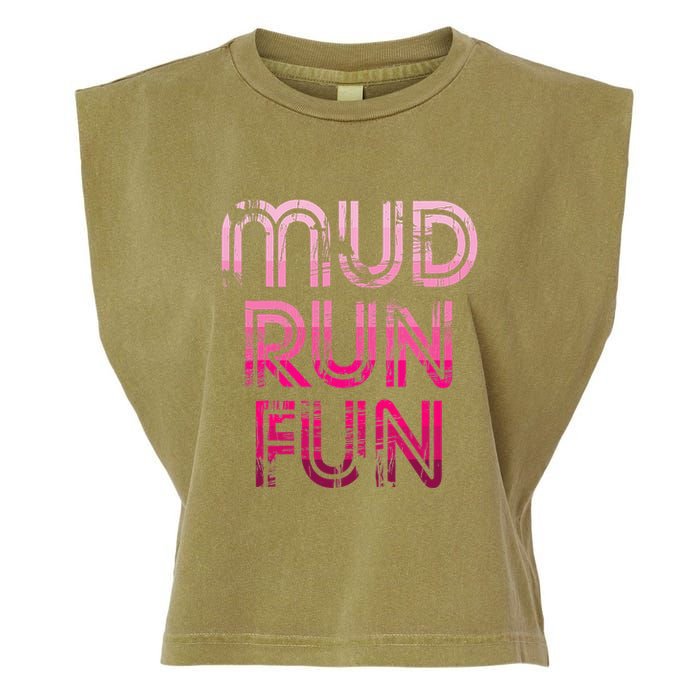 Mud Run Fun Mudder Pink Trail Running And Mudding Garment-Dyed Women's Muscle Tee