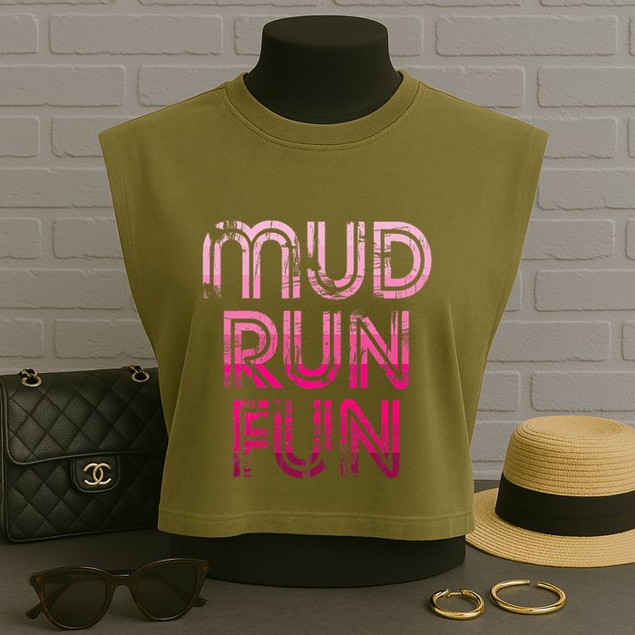 Mud Run Fun Mudder Pink Trail Running And Mudding Garment-Dyed Women's Muscle Tee