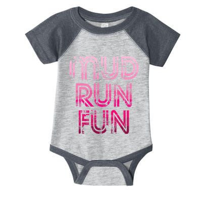 Mud Run Fun Mudder Pink Trail Running And Mudding Infant Baby Jersey Bodysuit