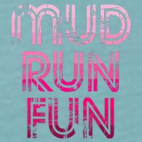 Mud Run Fun Mudder Pink Trail Running And Mudding Sueded Cloud Jersey T-Shirt