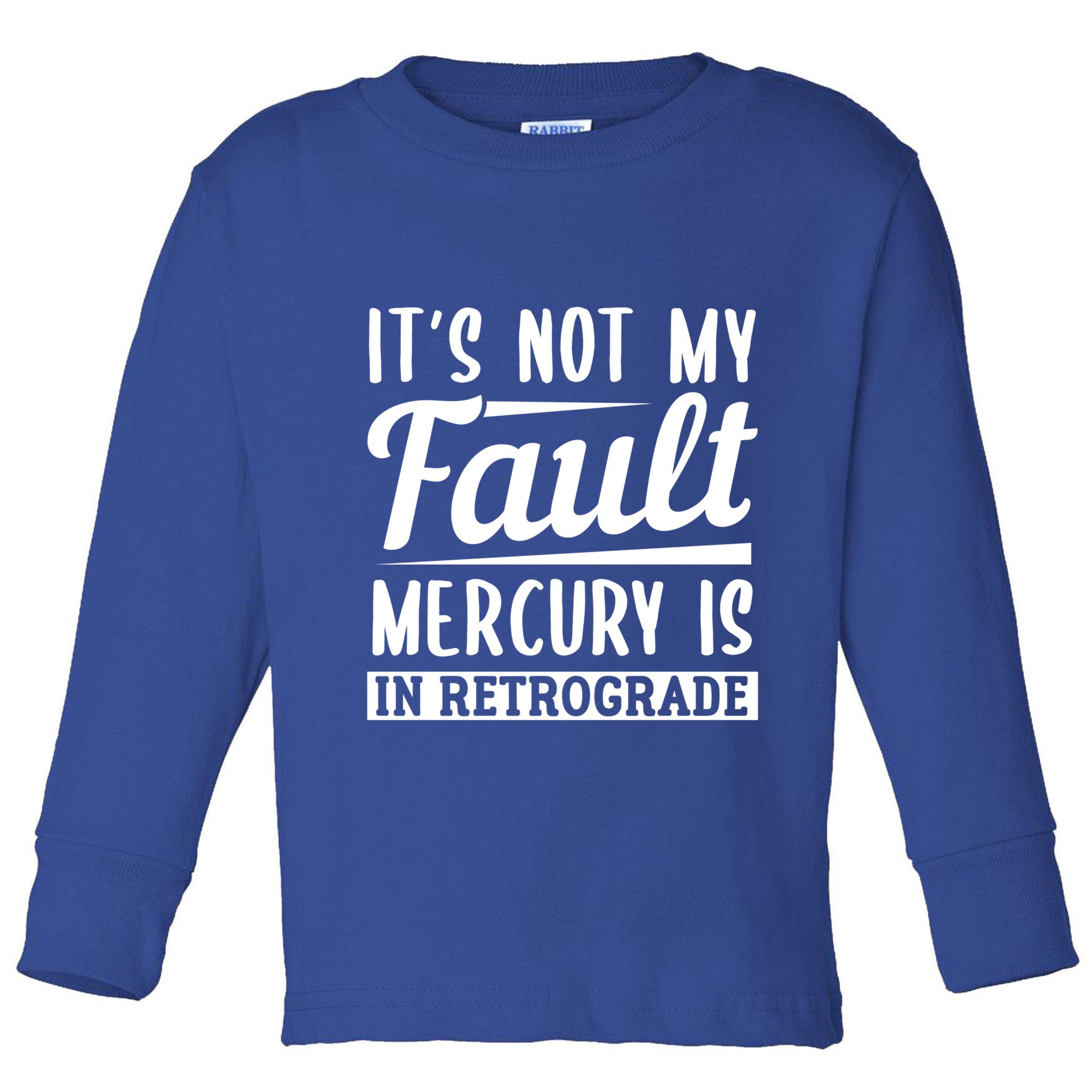 Mercury Retrograde Horoscope Astrology Great Gift Toddler Long Sleeve Shirt