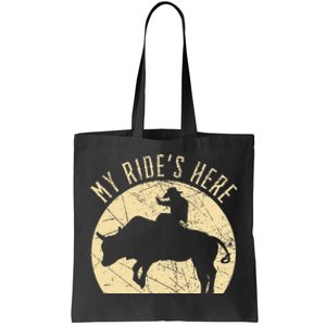 My RideS Here Bull Rider Cowboy Western Rodeo Bull Riding Tote Bag