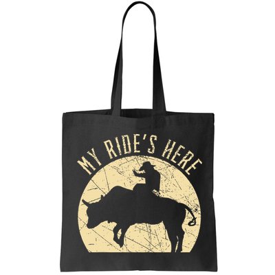My RideS Here Bull Rider Cowboy Western Rodeo Bull Riding Bag