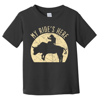 My RideS Here Bull Rider Cowboy Western Rodeo Bull Riding Toddler T-Shirt