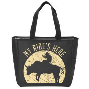 My RideS Here Bull Rider Cowboy Western Rodeo Bull Riding Zip Tote Bag