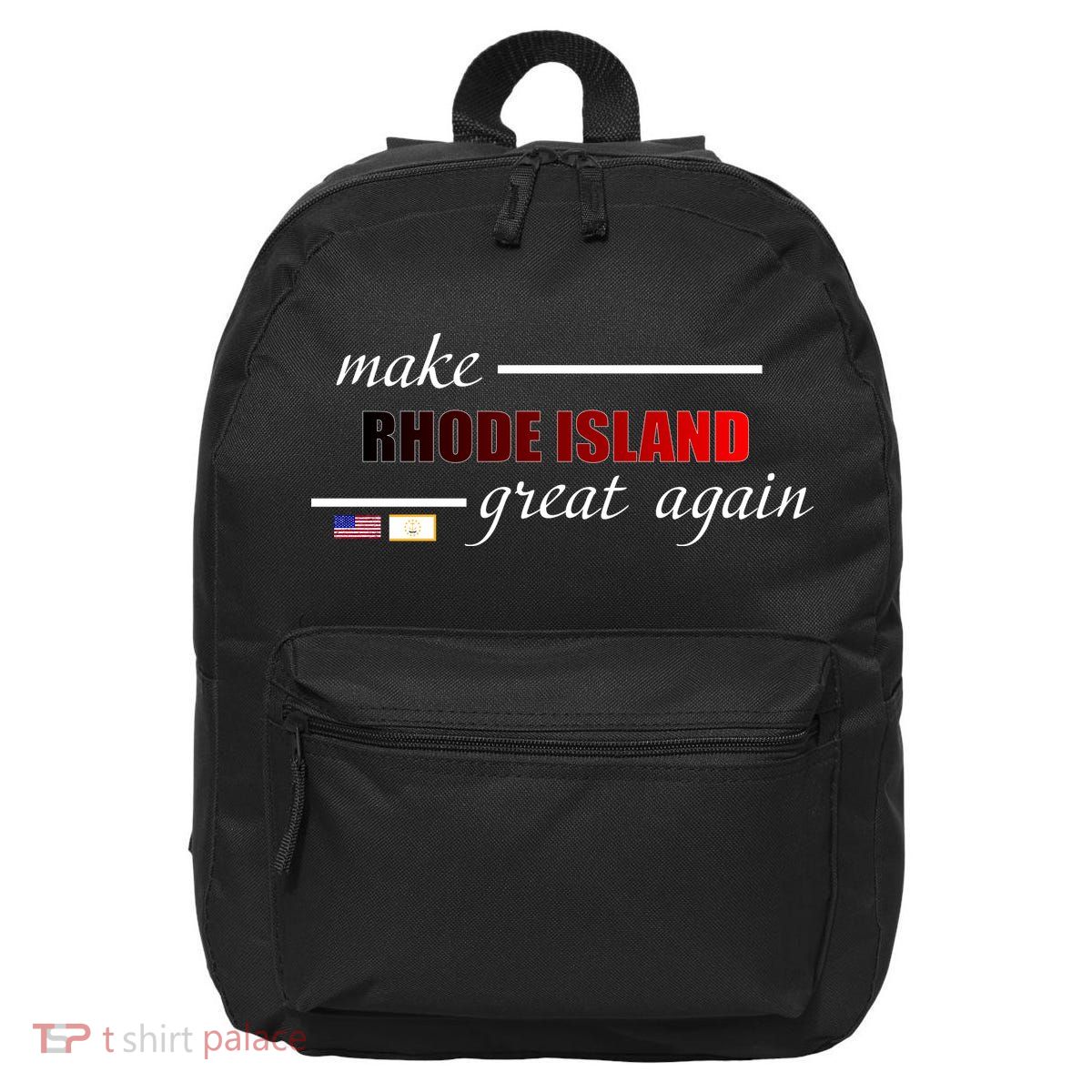 Make Rhode Island Great Again 16 in Basic Backpack