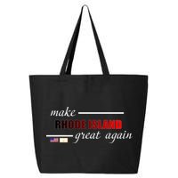 Make Rhode Island Great Again 25L Jumbo Tote