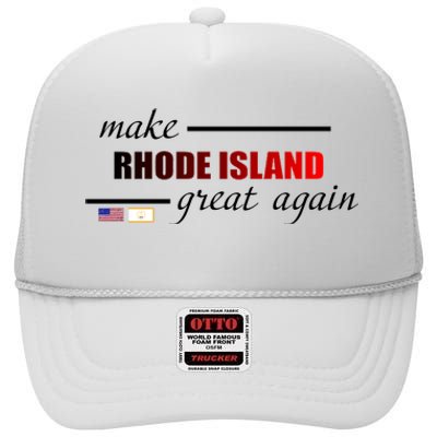 Make Rhode Island Great Again High Crown Mesh Back Trucker Hat