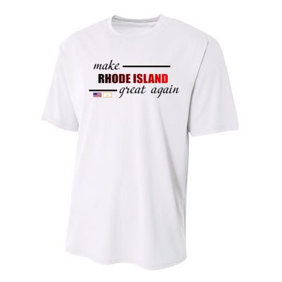 Make Rhode Island Great Again Performance Sprint T-Shirt