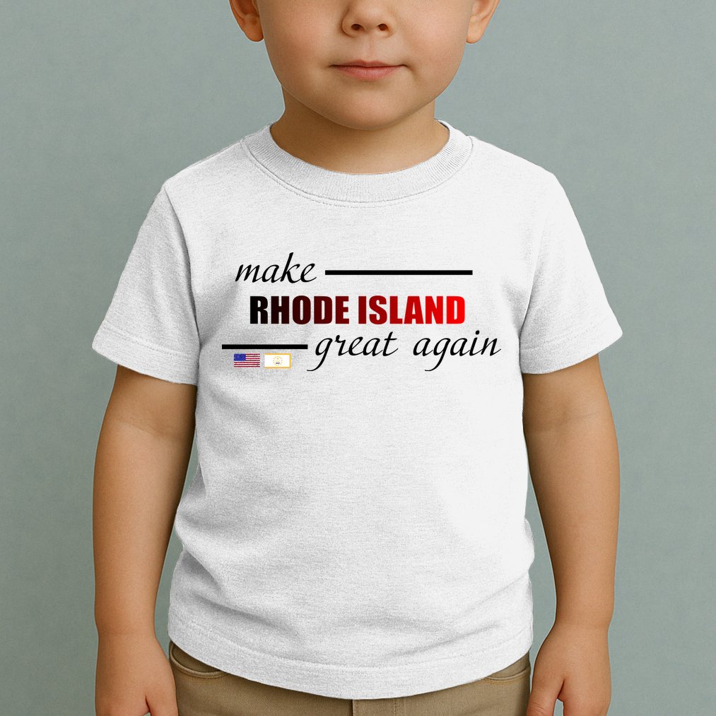 Make Rhode Island Great Again Toddler T-Shirt