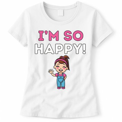 Ms Rachel Im So Happy Preschool Womens T-Shirt