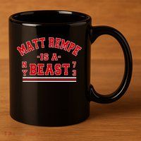 Matt Rempe Is A Beast 11oz C Handle Ceramic Mug