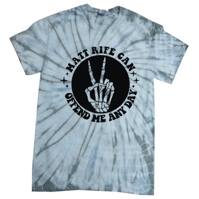 Matt Rife Is My Hallpass Two Sided Funny Tie-Dye T-Shirt