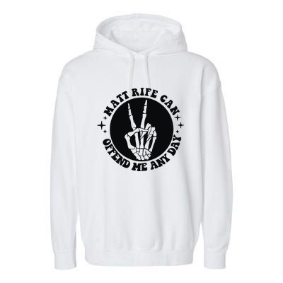 Matt Rife Is My Hallpass Two Sided Funny Garment-Dyed Fleece Hoodie