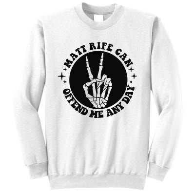 Matt Rife Is My Hallpass Two Sided Funny Sweatshirt