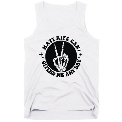 Matt Rife Is My Hallpass Two Sided Funny Tank Top