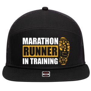 Marathon Runner In Training Quote For A Marathon Runner 7 Panel Mesh Trucker Snapback Hat