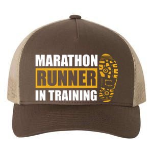 Marathon Runner In Training Quote For A Marathon Runner Yupoong Adult 5-Panel Trucker Hat