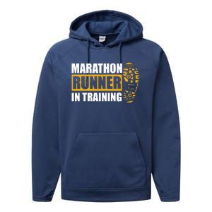 Marathon Runner In Training Quote For A Marathon Runner Performance Fleece Hoodie