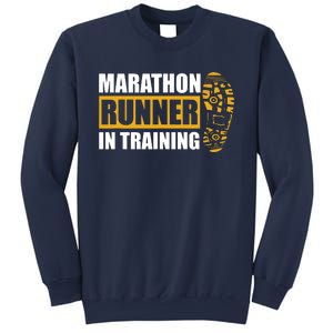 Marathon Runner In Training Quote For A Marathon Runner Sweatshirt