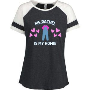 Ms Rachel Is My Homie Ms. Rachel Preschool Mom Dad Kids Enza Ladies Jersey Colorblock Tee