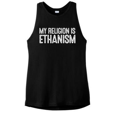 My Religion Is Ethanism Ladies PosiCharge Tri-Blend Wicking Tank