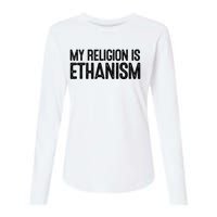 My Religion Is Ethanism Womens Cotton Relaxed Long Sleeve T-Shirt