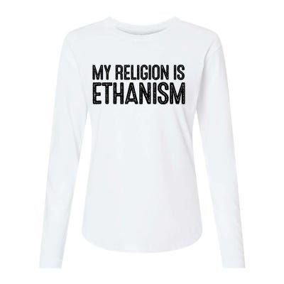 My Religion Is Ethanism Womens Cotton Relaxed Long Sleeve T-Shirt