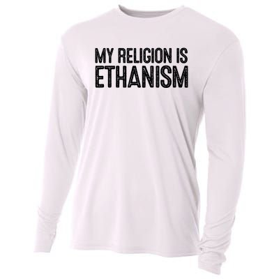 My Religion Is Ethanism Cooling Performance Long Sleeve Crew