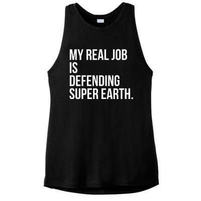 My Real Job Is Defending Super Earth Ladies PosiCharge Tri-Blend Wicking Tank