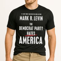 Mark R Levin The Democrat Party Hates America Cooling Performance Crew T-Shirt