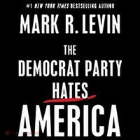 Mark R Levin The Democrat Party Hates America Tall T-Shirt