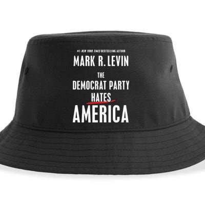 Mark R Levin The Democrat Party Hates America Sustainable Bucket Hat