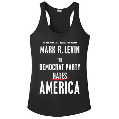 Mark R Levin The Democrat Party Hates America Ladies PosiCharge Competitor Racerback Tank
