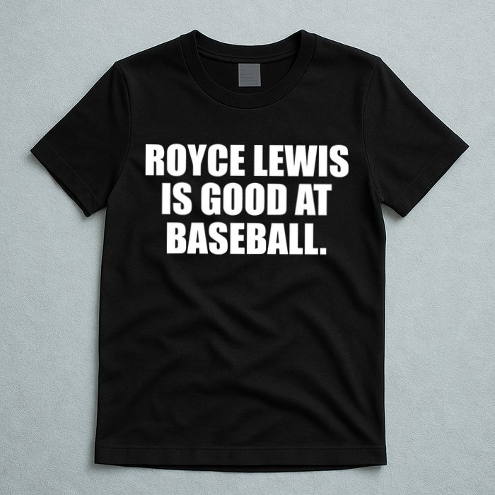 Minnesotatwins Royce Lewis Is Good At Baseball T-Shirt