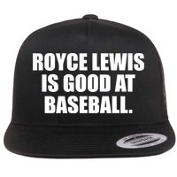 Minnesotatwins Royce Lewis Is Good At Baseball Flat Bill Trucker Hat