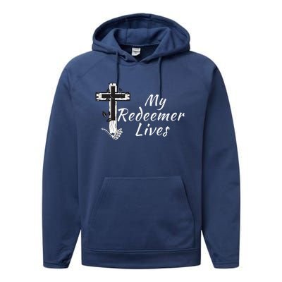 My Redeemer Lives Christian Easter Resurrection Sunday Performance Fleece Hoodie