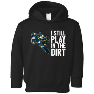 Motocross Rider Motocross Bike Motorcycle Play In The Dirt Toddler Hoodie