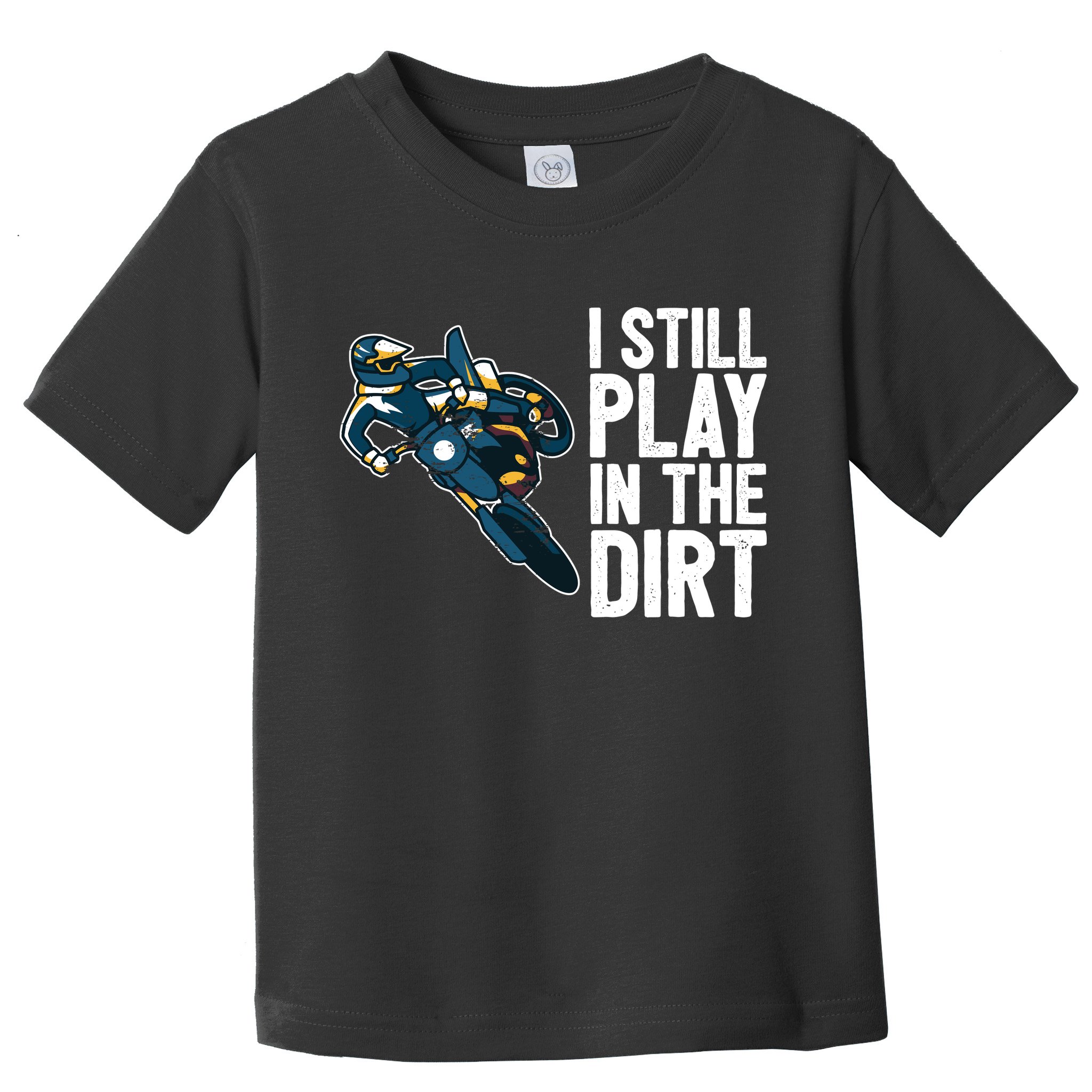 Motocross Rider Motocross Bike Motorcycle Play In The Dirt Toddler T-Shirt