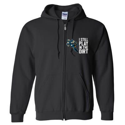 Motocross Rider Motocross Bike Motorcycle Play In The Dirt Full Zip Hoodie