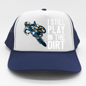 Motocross Rider Motocross Bike Motorcycle Play In The Dirt Trucker Hat