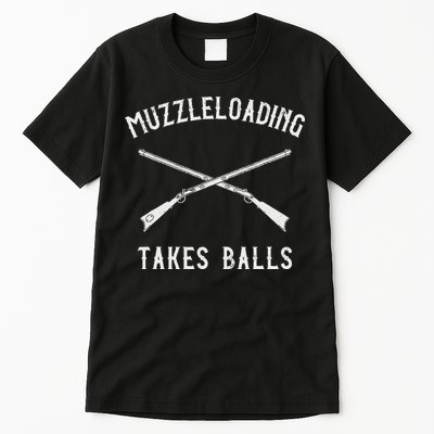 Muzzleloader Rifle Muzzleloading Takes Balls Tall T-Shirt